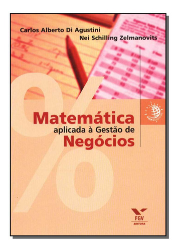 Libro Matematica Aplicada Gestao Negocios De Agustini Carlos