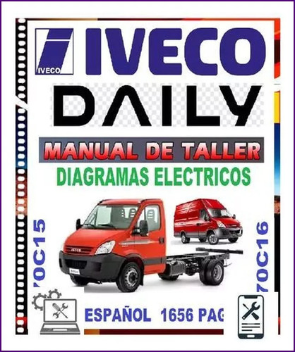 Iveco Daily 70c16-70c15 Manual Taller Servicio Diagrama