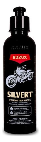 Silvert Polidor Para Tirar Riscos Da Moto 240ml Razux