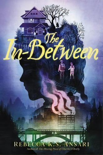 The In-between, De Rebecca K S Ansari. Editorial Walden Pond Press, Tapa Dura En Inglés