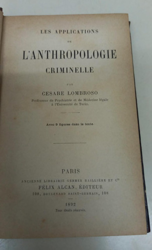 Les Applications Anthropologie Criminelle* Lombroso *1a Ed