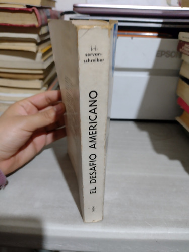 El Desafío Americano Jean Jacques Servan Schreiber Rp103 (Usado)