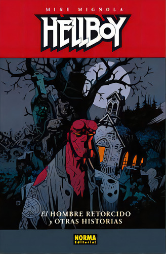 Hellboy 13: El Hombre Retorcido Y Otras Historias (ed. Cartonãâ©), De Mignola, Mike. Editorial Norma Editorial, S.a., Tapa Dura En Español