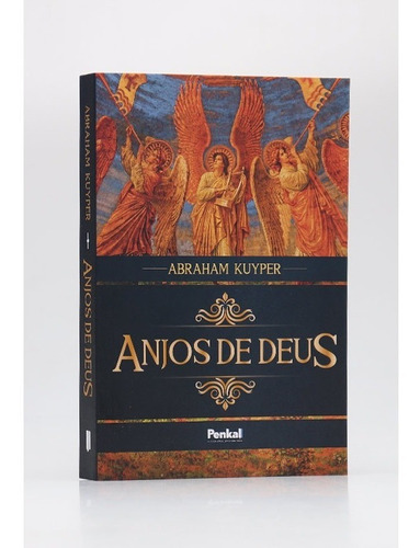 Livro Anjos De Deus | Abraham Kuyper
