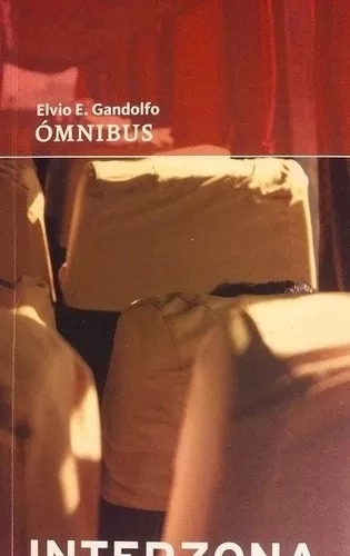Omnibus Elvio Gandolfo Interzona Libros