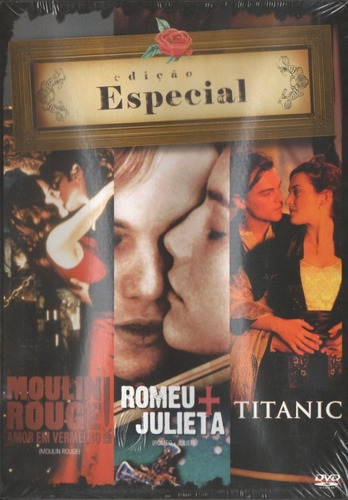 Titanic Romeu+julieta E Moulin Rouge Amor Em Vermelho 3 Dvds
