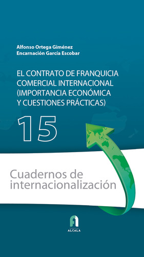 Contrato De Franquicia Comercial Internacional,el - Garcia E