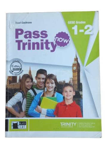 Pass Trinity Now Grades 1 - 2 Black Cat