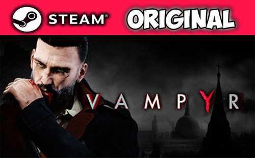 Vampyr | Original Pc Steam