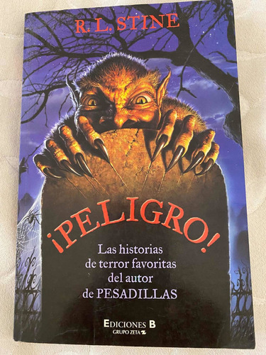 Libro Peligro Auter:  R. L Stine Ediciones B