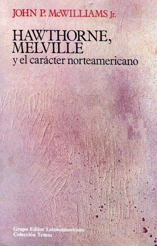 Hawthorne  Melville Y El Caracter Norteamericano. Traducción