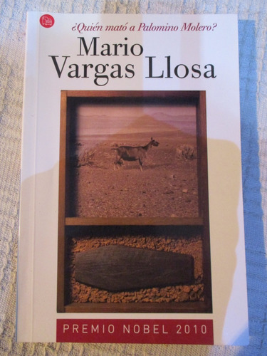 Mario Vargas Llosa - ¿quién Mató A Palomino Molero?
