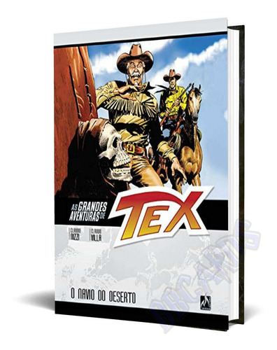 As Grandes Aventuras De Tex Volume 3 - O Navio Do Deserto