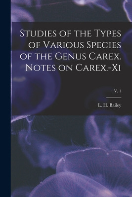 Libro Studies Of The Types Of Various Species Of The Genu...