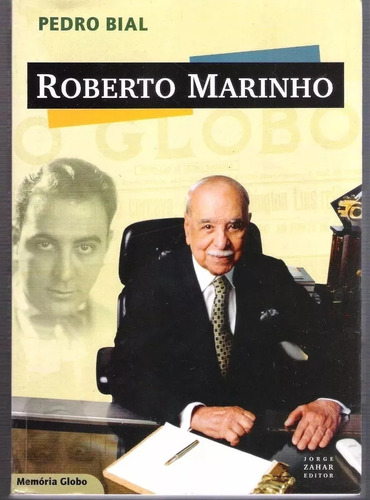 Roberto Marinho - Pedro Bial 885