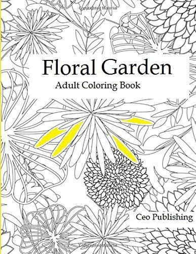 Floral Garden Adult Coloring Book