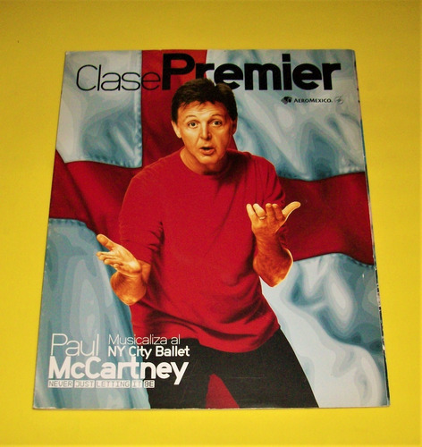 Paul Mccartney Revista Clase Premier 2011 The Beatles