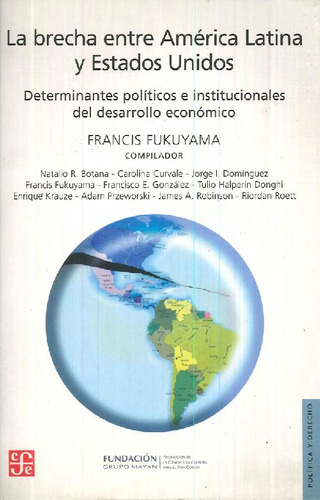 Libro La Brecha Entre América Latina Y Estados Unidos De Fra