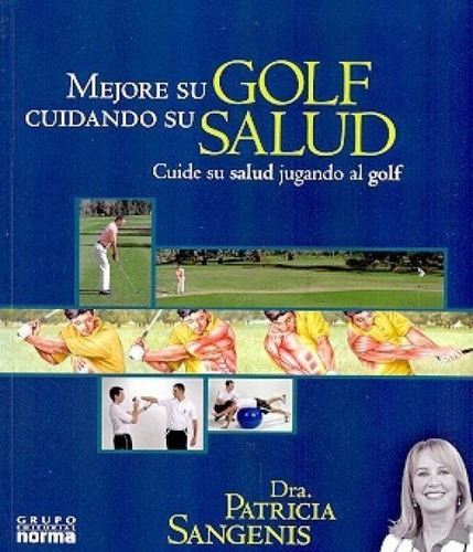 Mejore Su Golf Cuidando Su Salud