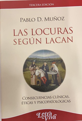 Locuras Segun Lacan, Las.muñoz, Pablo D