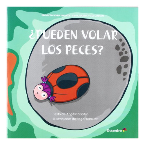 Pueden Volar Los Peces, De Satiro Angelica., Vol. Abc. Editorial Editorial Octaedro, Tapa Blanda En Español, 1