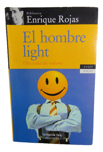 Adp El Hombre Light Enrique Rojas / Ed. Temas De Hoy 2000