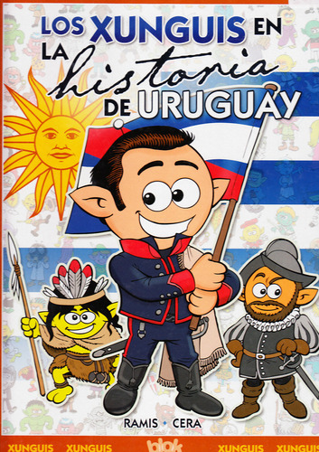 Libro Los Xunguis En La Historia De Uruguay De Autores Vario