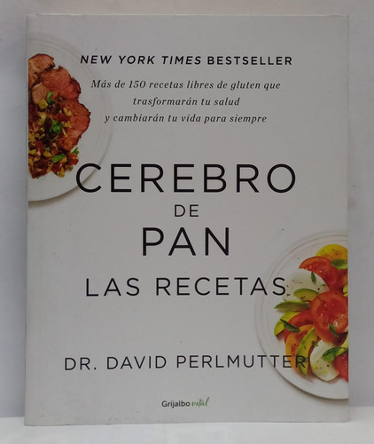 Libro Cerebro De Pan Las Recetas