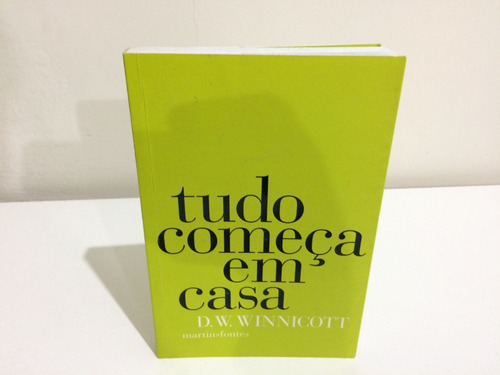 Livro Tudo Começa Em Casa