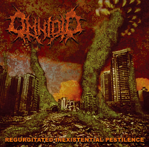 Cd: Pestilencia Inexistencial Regurgitada