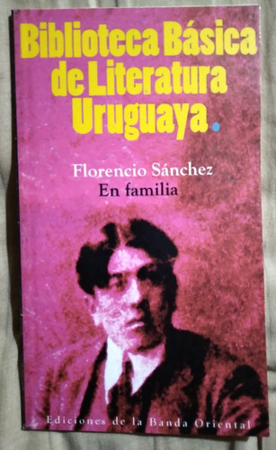 En Familia Florencio Sanchez 2012 N°12 64 Pag Impecable