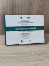 Comprar Guia De Eletrocardiografia Com Exercícios Comentados