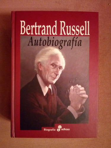 Autobiografía - Bertrand Russell