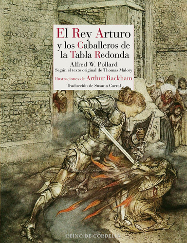 El Rey Arturo Y Los Caballeros De La Tabla Redonda, De Pollard, Alfred William. Editorial Reino De Cordelia S.l., Tapa Dura En Español