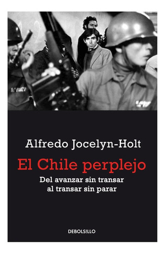 El Chile Perplejo Libro Alfredo Jocelyn Holt
