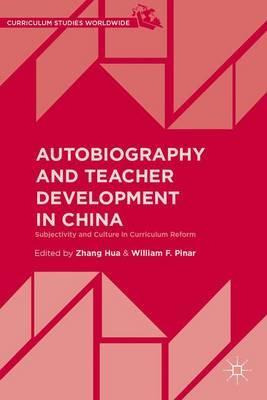 Libro Autobiography And Teacher Development In China - Wi...