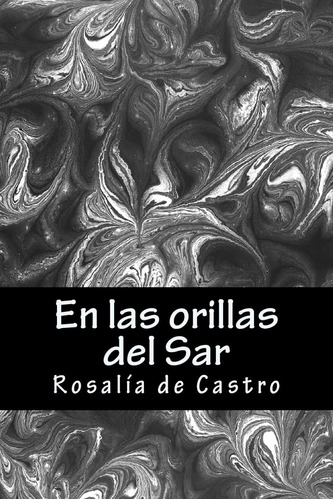 Libro:  En Las Orillas Del Sar (spanish Edition)