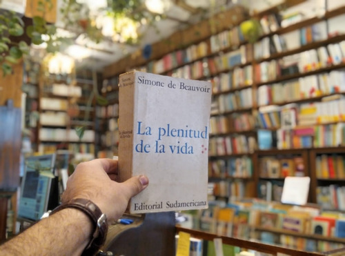 La Plenitud De La Vida Simone De Beauvoir