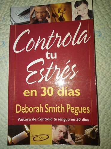 Controla Tu Estrés En 30 Días Pegues Libro Cristiano 