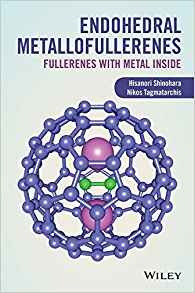 Endohedral Metallofullerenes Fullerenes With Metal Inside