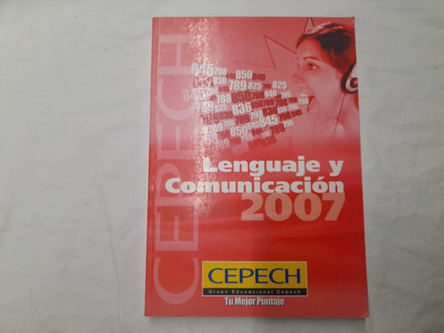 Lenguaje Y Comunicación Cepech 2007