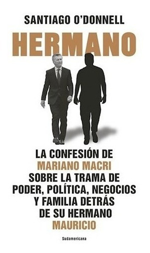 Libro Hermano De Santiago O'donnell