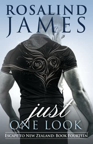 Book : Just One Look (escape To New Zealand) - James,...