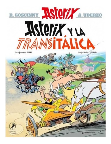 Asterix 37 - Asterix Y La Transitalica