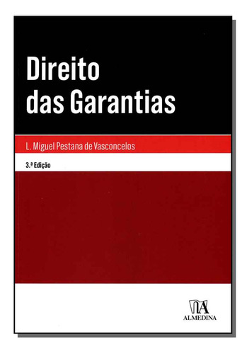 Libro Direito Das Garantias 03ed 19 De Vasconcelos L Miguel