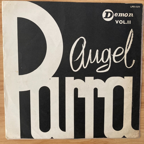 Vinilo Ángel Parra Vol. I I Ángel Parra Che Discos