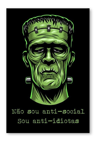 Placa Decorativa Frankenstein Não Sou Anti Social