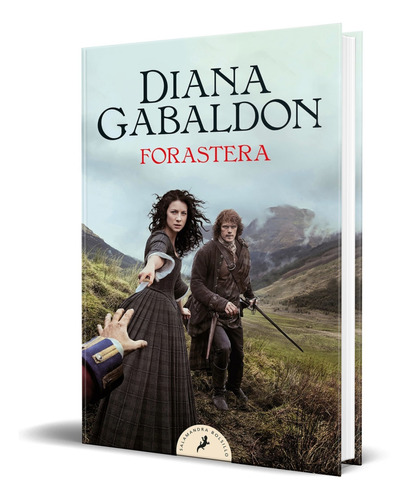 Libro Forastera [ Nueva Edición ] - Diana Gabaldon