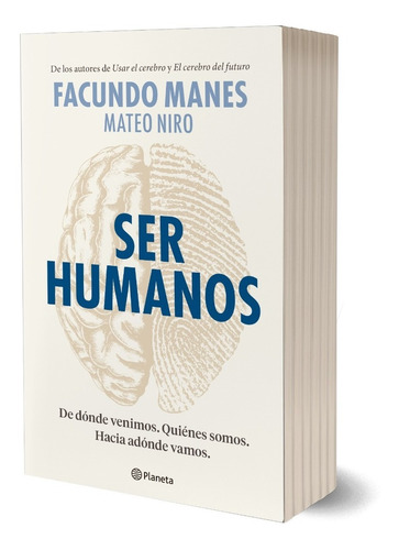 Imagen 1 de 4 de Ser Humanos Facundo Manes Y Mateo Niro Firmado Por Autores