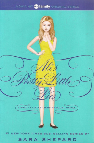 Pretty Little Liars: Ali`s Pretty Little Lies - Harper Kel E